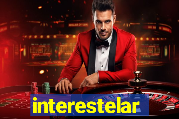 interestelar assistir drive